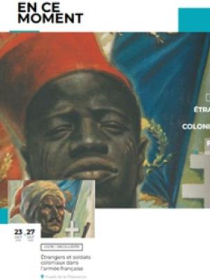 « Étrangers & soldats coloniaux dans l’armée française » s’installe à Limoges