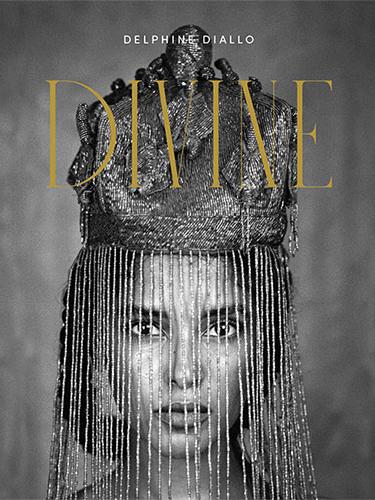 Divines de Delphine Diallo par Bianca Sporaggiari et Pascal Blanchard