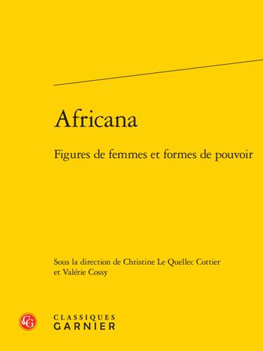 Africana. Figures de femmes et formes de pouvoir Par Emilien Sermier