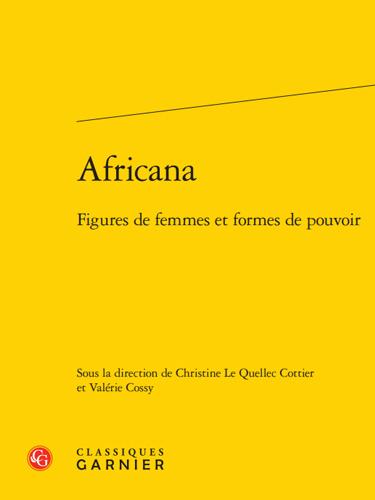 Africana. Figures de femmes et formes de pouvoir Par Emilien Sermier