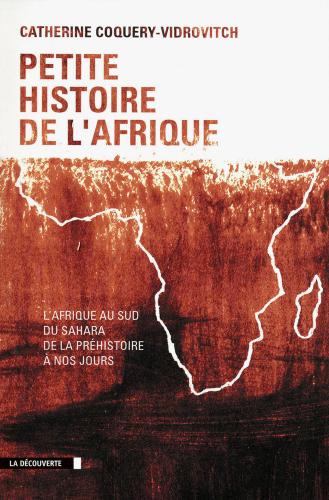 Couverture du livre « Petite Histoire de l'Afrique »