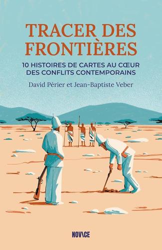 « Tracer des frontières »  par Jean-Baptiste Veber