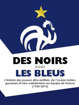 Affiche Des Noirs dans les Bleus à la Réunion
