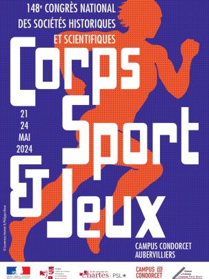 148e congrès national des sociétés historiques et scientifiques « Corps, Sport & Jeux »