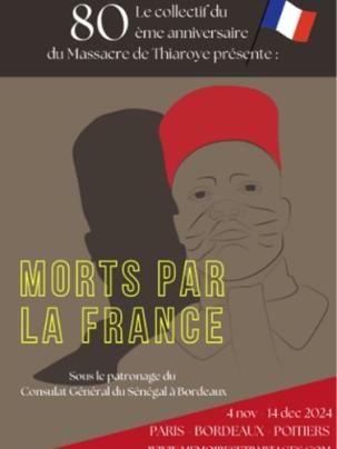 Le collectif du 80e anniversaire du Massacre de Thiaroye présente : l’exposition Morts pour la France