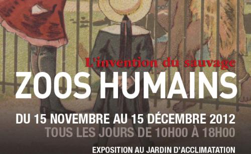 Zoos humains. L’invention du sauvage (Jardin d’Acclimatation)