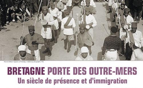 Bretagne, porte des outre-mers. Un siècle de présence et d’immigration