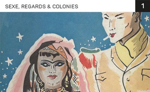 Sexe, regards & colonies