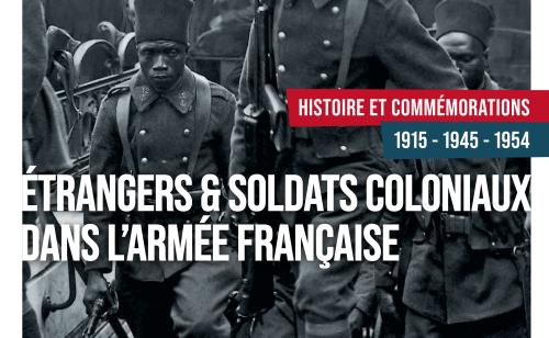 Étrangers & soldats coloniaux dans l’armée française