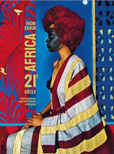 Africa XXIe siècle. Photographie contemporaine africaine
  par l’équipe du groupe de recherche Achac