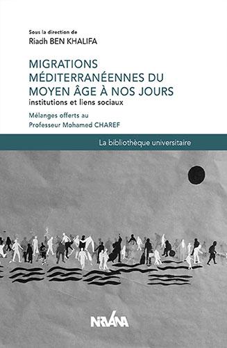 Migrations européennes du Moyen-Âge à nos jours par Riadh Ben Khalifa