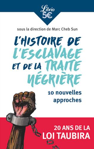 Esclavage et traite négrière Par Marc Cheb Sun